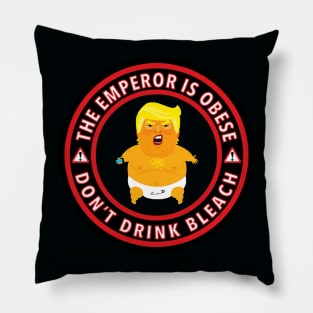 The Emperor is Obese - Don't Drink Bleach Pillow