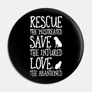 Rescue Save Love Pin