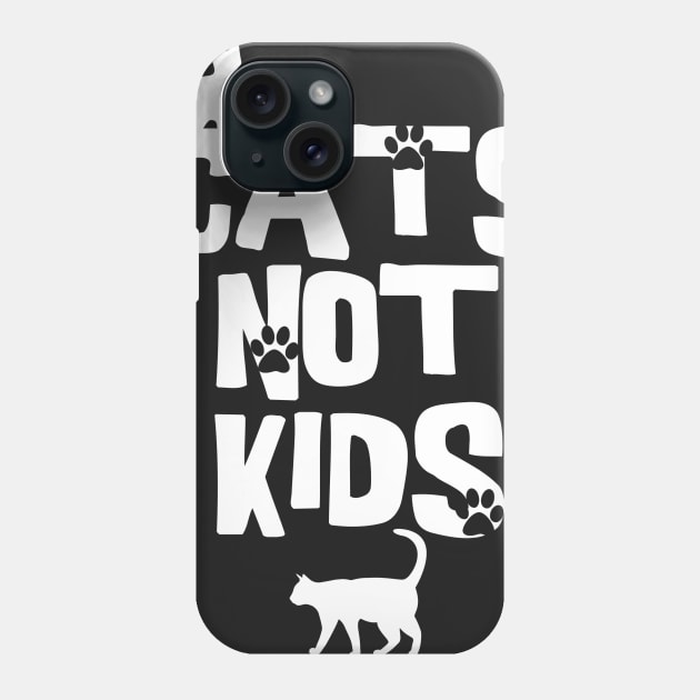 Cats Not Kids Phone Case by shawnalizabeth