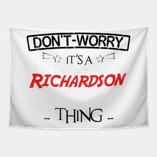 Don't Worry, It's A Richardson Thing, Name , Birthday, given name Tapestry