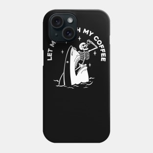 LET ME FINISH Phone Case