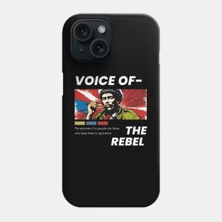 Voice of the Rebel Phone Case