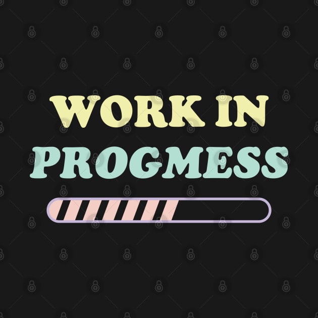 I'm a work in Progmess v3 by Emma