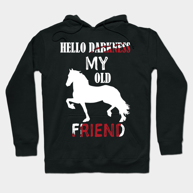 hello darkness my old friend hoodie