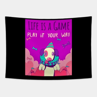 Life is a game play it your way Tapestry