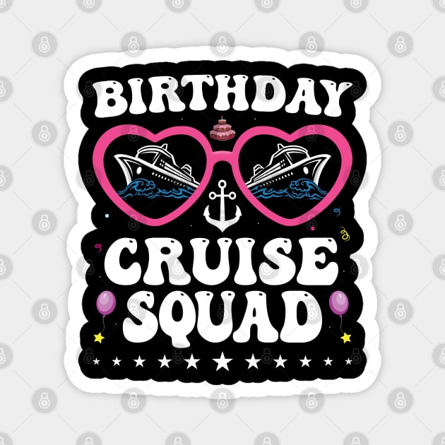 Birthday Cruise Squad Birthday Party Tee Cruise Squad 2024 Magnet by Sowrav