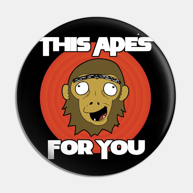 This Ape's For You Pin by Fool King Media