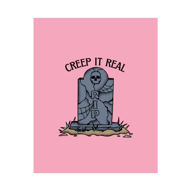 Creep it Real by Bite Back Sticker Co.