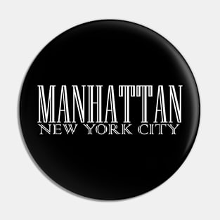 MANHATTAN NEW YORK CITY Pin