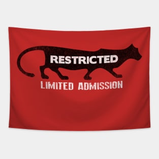 Limited Admission Tapestry