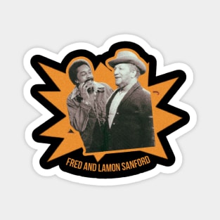 fred and lamont sanford Magnet