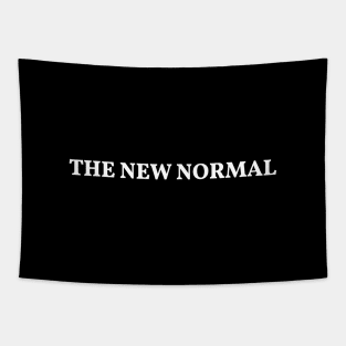 THE NEW NORMAL Tapestry