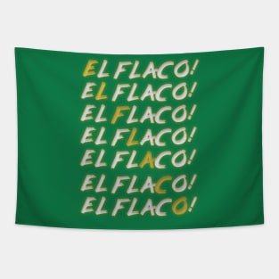 "EL FLACO!"  El Flaco Merch. Tapestry