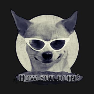 How you doin? T-Shirt