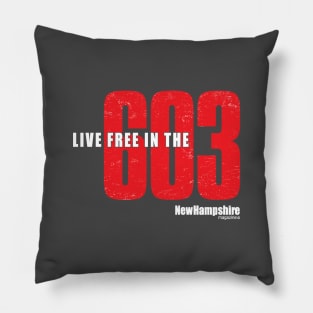 Live Free in the 603 Pillow