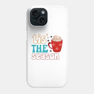 Tis the season hot chocolate retro Phone Case