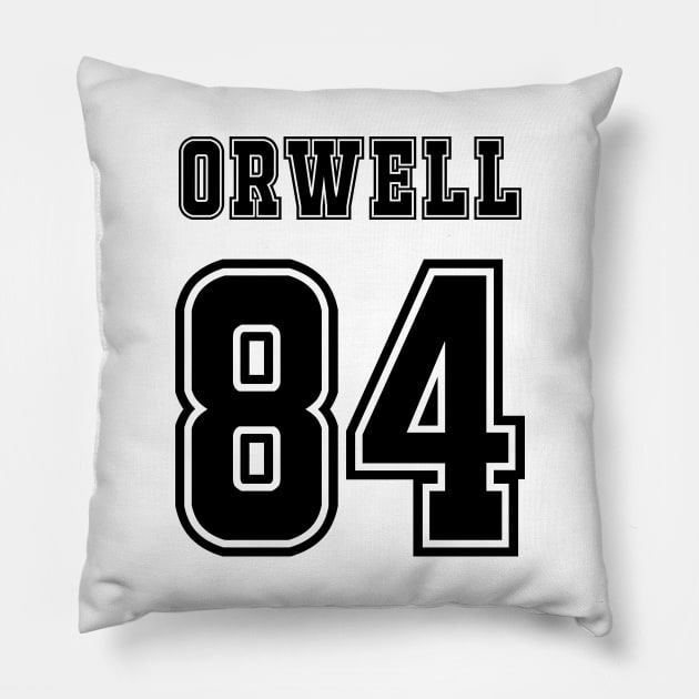 Orwell 84 Pillow by NotoriousMedia