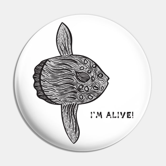 Ocean Sunfish or Common Mola - I'm Alive! - meaningful fish design Pin by Green Paladin