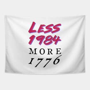 The Less 1984, More 1776 Tapestry