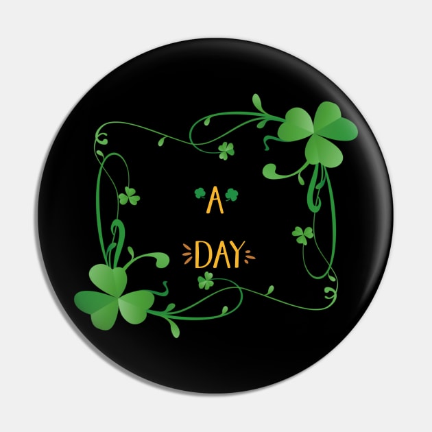 Have a lucky day Pin by HAFFA