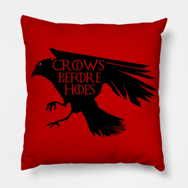 Crows Before Hoes Pillow by DavesTees