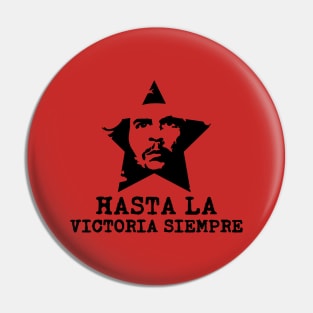 Hasta la victoria siempre! Pin