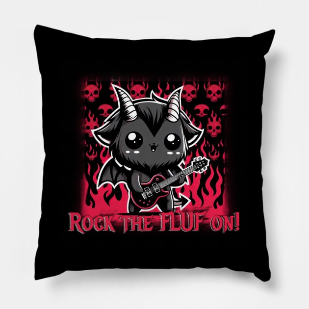 Rock The FLUF On! Pillow by nicoleravingriot