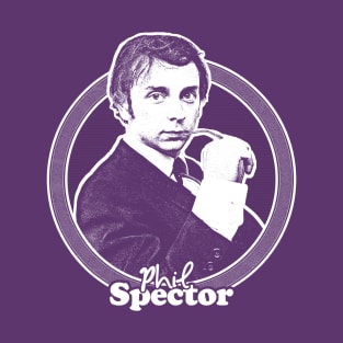 Phil Spector // Retro Fan Art Deisgn T-Shirt