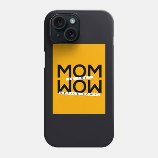 MOM WOW Phone Case