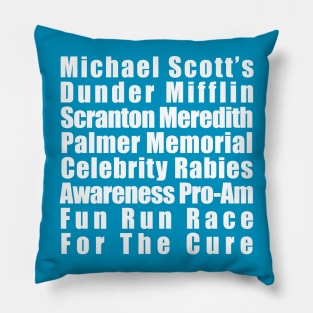 Michael Scott's Rabies Fun Run (Back Print) Pillow