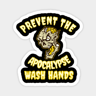 Wash hands - Prevent the apocalypse Magnet