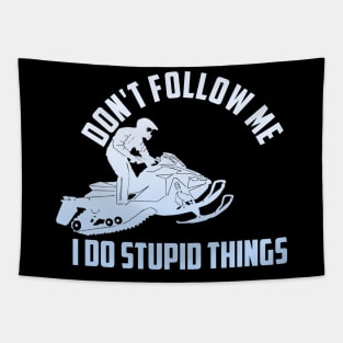 Snowmobile - Don't Follow Me Funny Saying Motor Sled Gift Tapestry