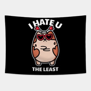 I Hate U the Least Cat Funny Valentines Day Anti Valentines Day Tapestry