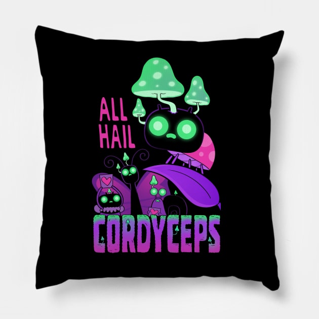 Hail Cordyceps Pillow by Queenmob