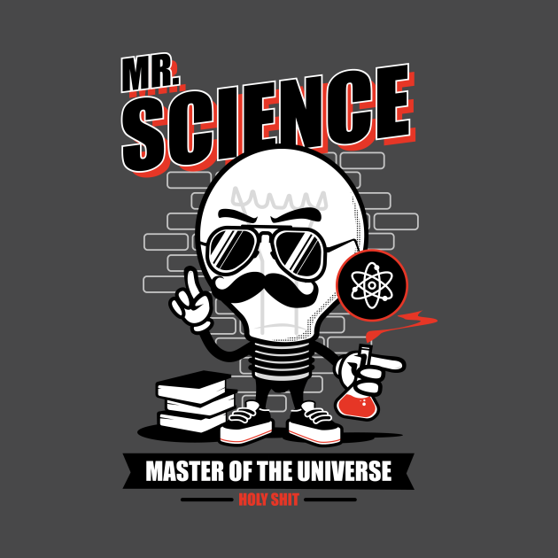 Mr. Science Science TShirt TeePublic