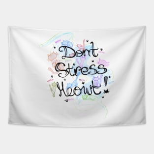 Dont stress cat cute colors print Tapestry