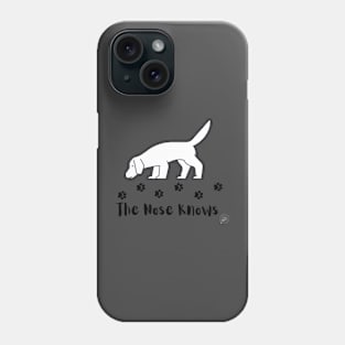 The Nose Knows Phone Case