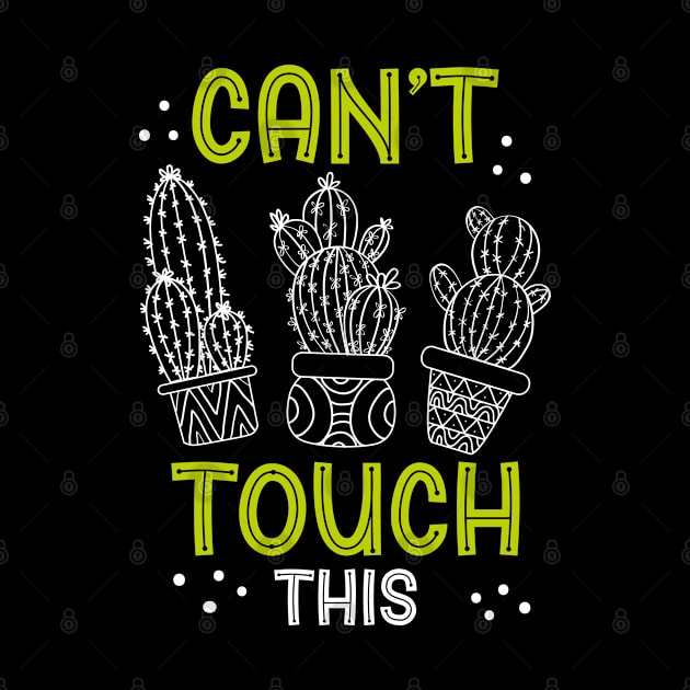 Can’t Touch This | Cactus Planting Pun by DancingDolphinCrafts