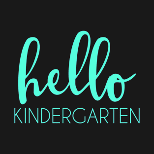 Hello Kindergarten T-Shirt