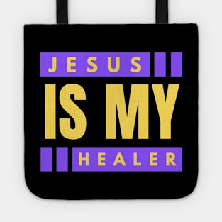 Jesus Is My Healer | Christian Saying Tote