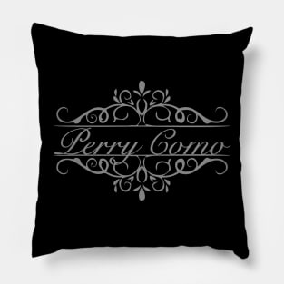 Nice Perry Como Pillow