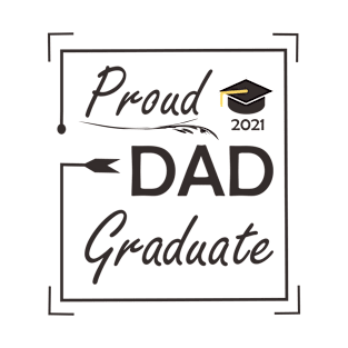 Graduate Edition 2021 (Dad) T-Shirt