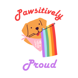 Pawsitively Proud, LGBTQ Flag T-Shirt