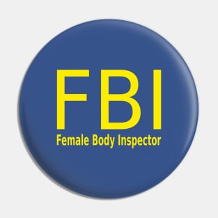 Female Body Inspector Yellow Pin