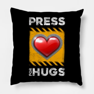 Press For Hugs Pillow