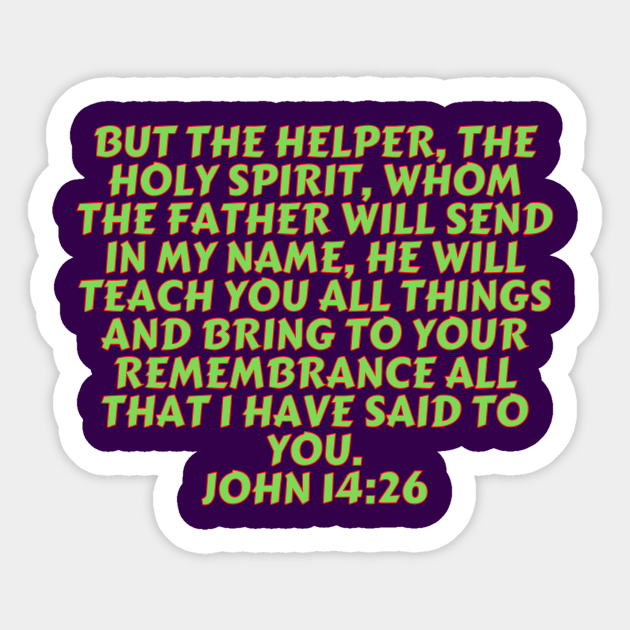 Bible Verse John 14 26 John 1426 Sticker Teepublic Uk