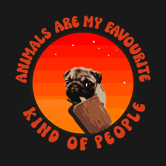 Animals are my favorite kind of people cute puppy dog lover by HomeCoquette