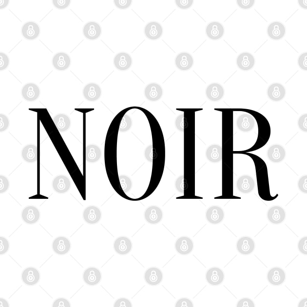 Noir (Black in French) - Paris style chic by caseofstyle