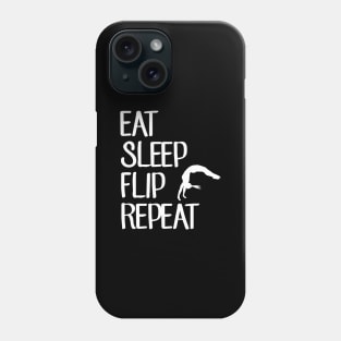 Eat sleep flip repeat Phone Case