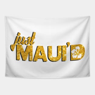 Just Mauid Tapestry